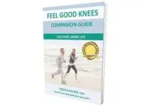 THE COMPREHENSIVE GUIDE TO “FEEL GOOD KNEES”: HEALING INSIGHTS FOR STRONGER, HEALTHIER KNEES