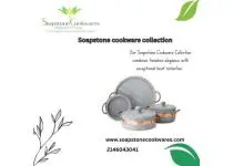 Unveiling the Beauty of Nature: Exploring Our Soapstone Cookware Collection