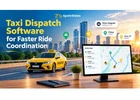 Taxi Dispatch Software for Faster Ride Coordination